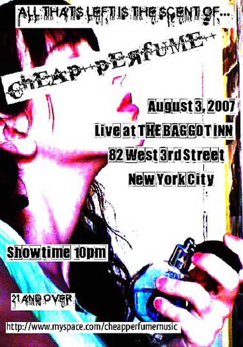 Cheap Perfume in NYC at The Baggot Inn Reunion 2007 Poster