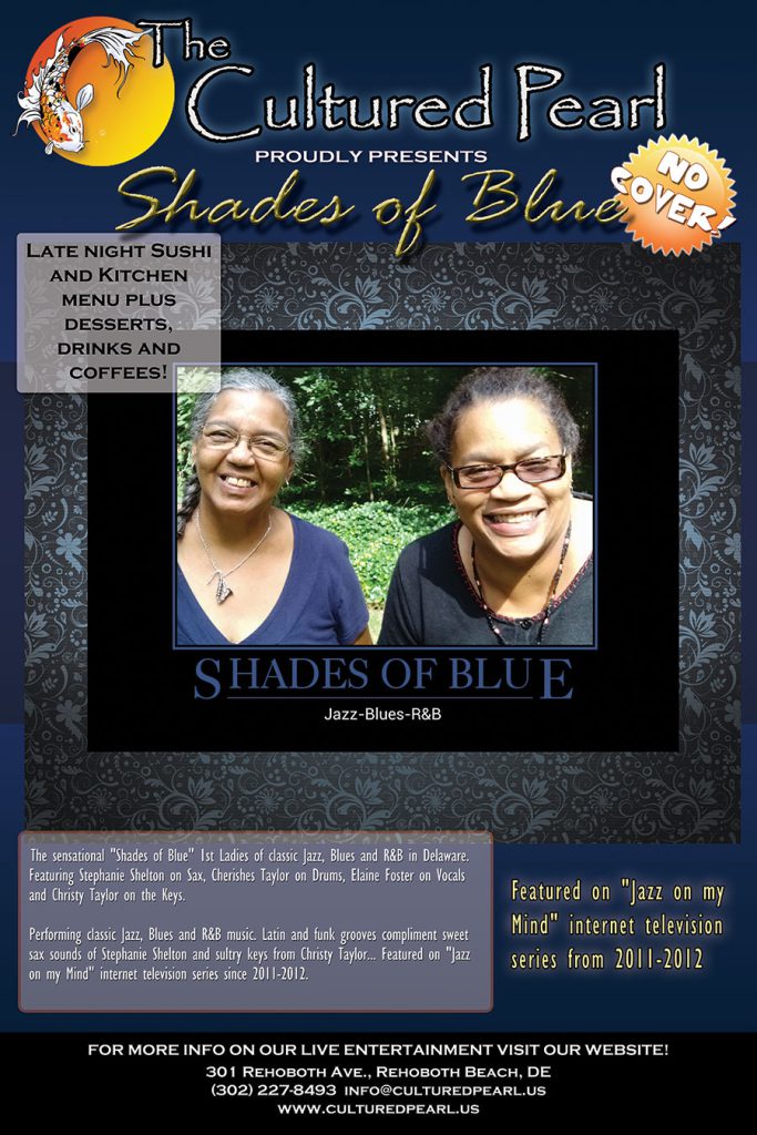 Shades of Blue Band concert poster by Ralph Manis for show at The Cultured Pearl in Rehoboth Beach, DE. Concert poster created with Adobe Photoshop.
